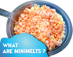 What are Minimelts?